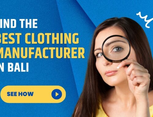 Best Clothing Manufacturers in Bali