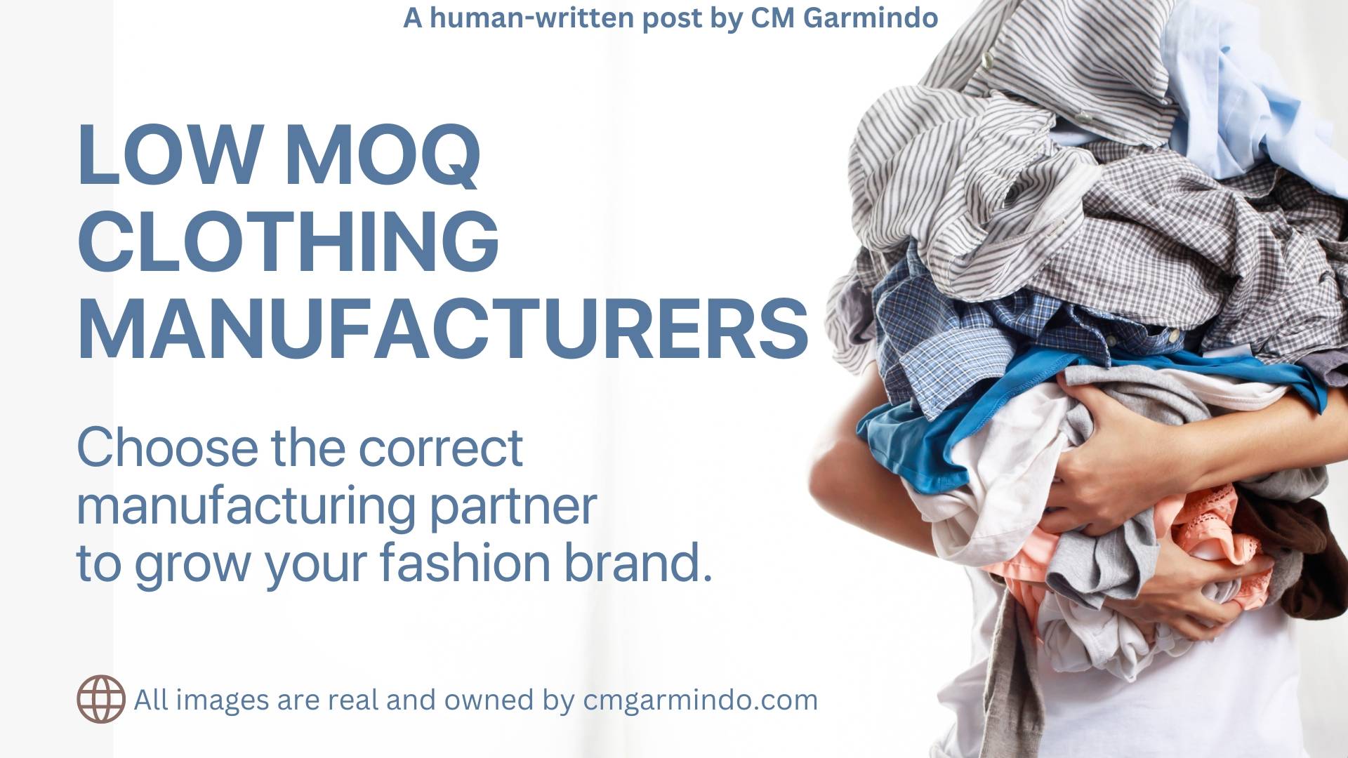 Choose the correct low MOQ clothing manufacturer to grow your fashion brand